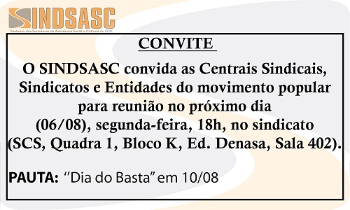 CONVITE - ''DIA DO BASTA 10/08"