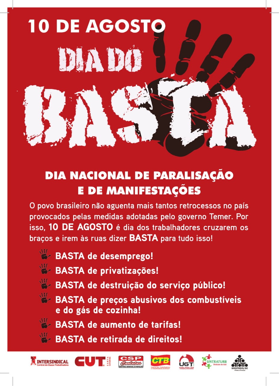 DIA DO BASTA - 10/08