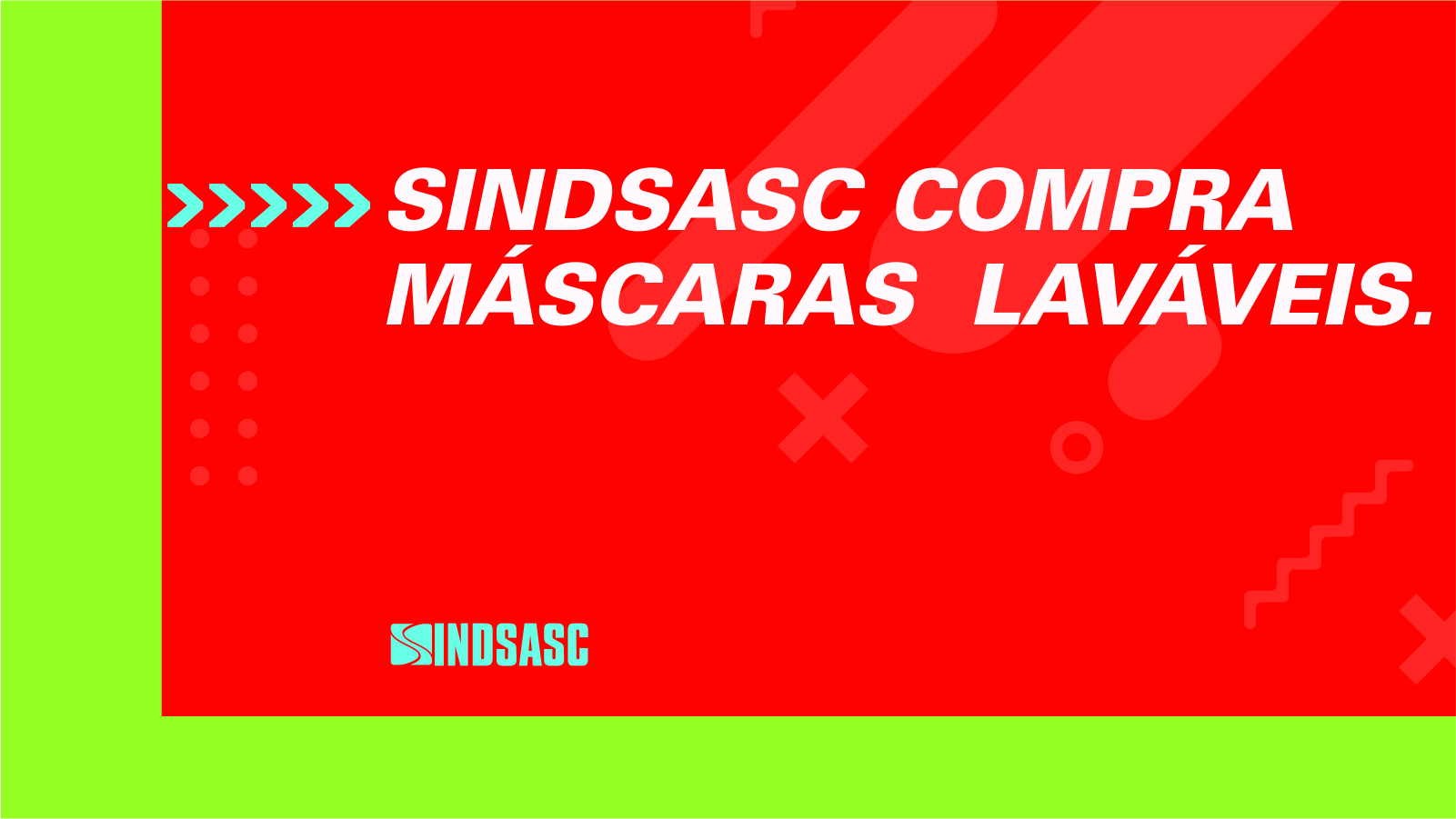 SINDSASC COMPRA MÁSCARAS LAVÁVEIS