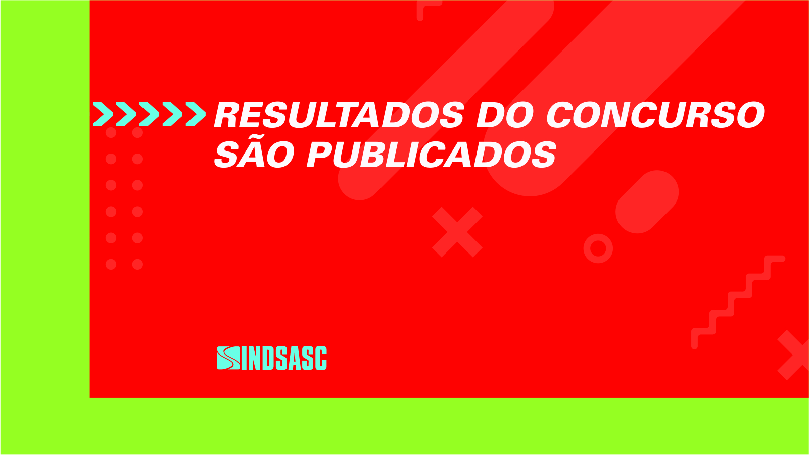 RESULTADOS DO CONCURSO SÃO PUBLICADOS