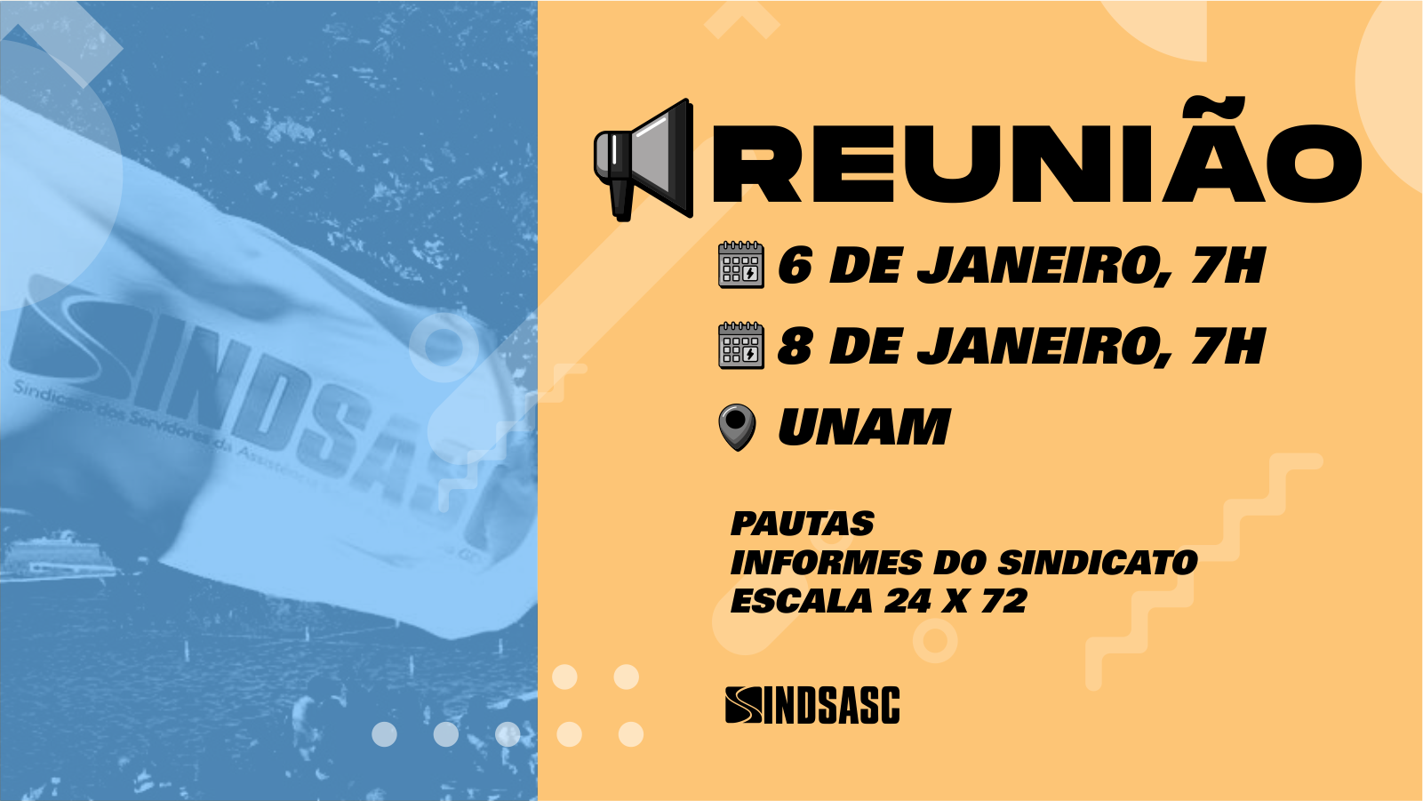 Sindsasc convoca servidores da Unam para reunião nos dias 6 e 8 de janeiro