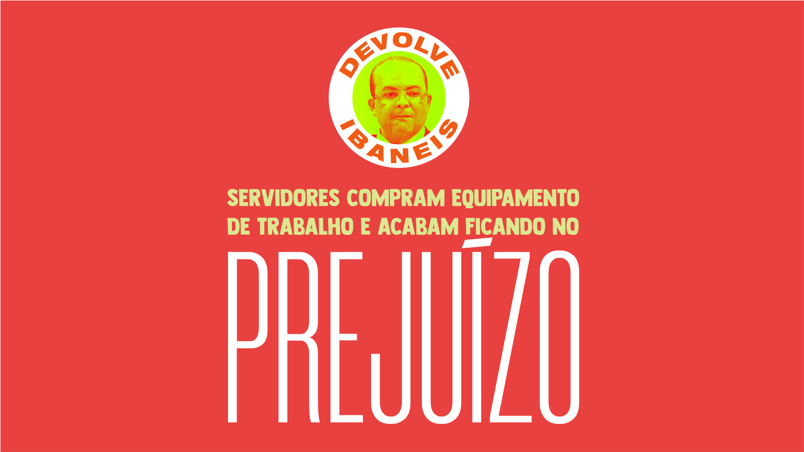 Devolve, Ibaneis! Servidores precisam comprar telefones para trabalhar e ficam no prejuízo