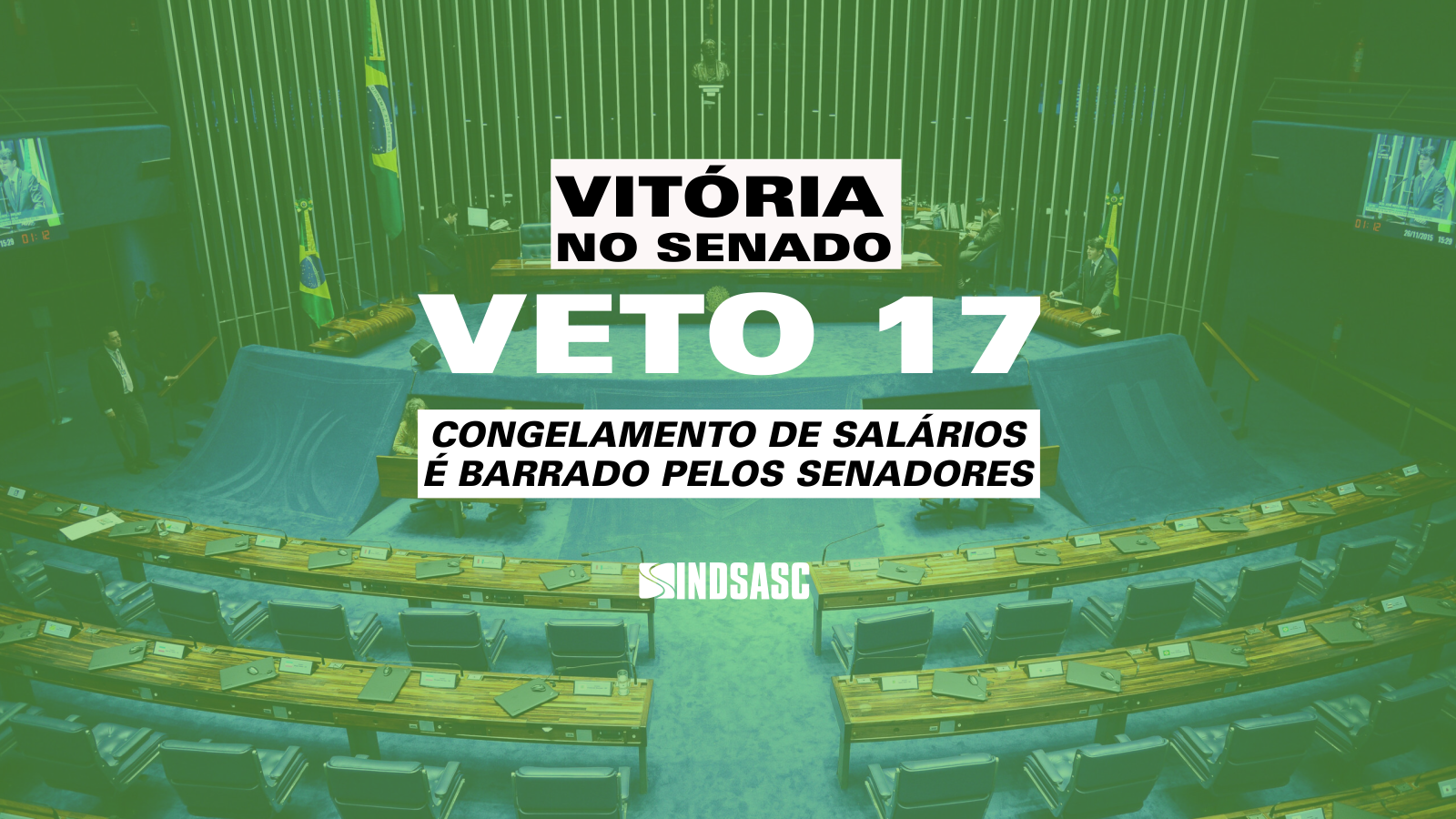 Senado decide pela derrubada do Veto 17