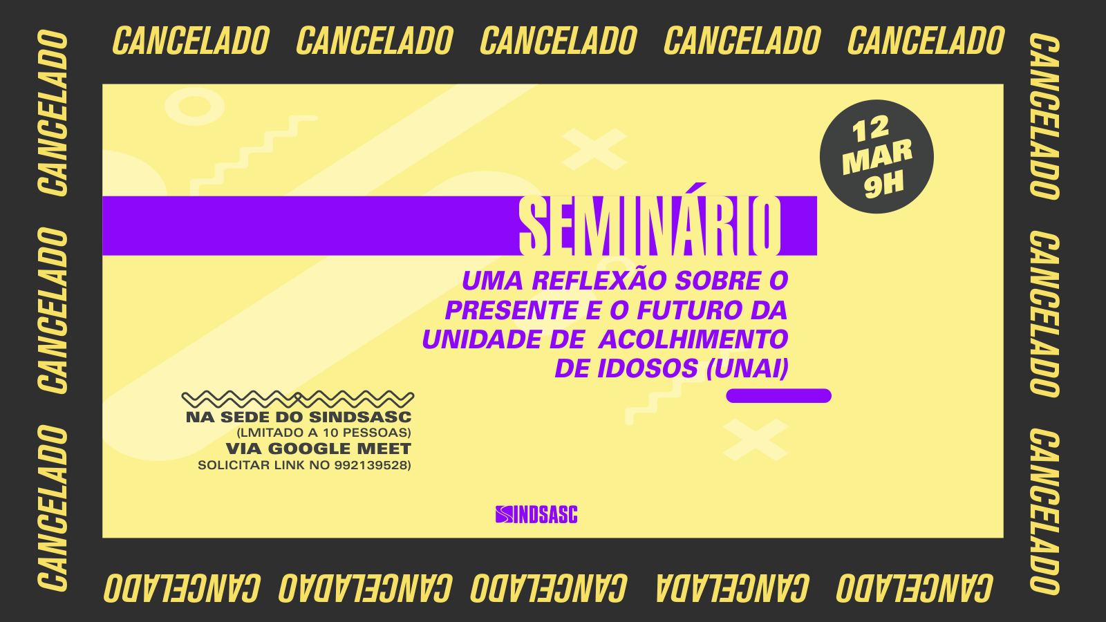 Seminário sobre o futuro da Unai está cancelado