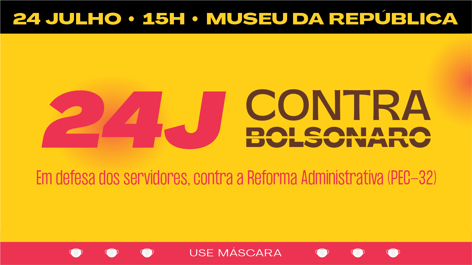 24J: Protesto mobiliza milhares contra Bolsonaro e a Reforma Administrativa
