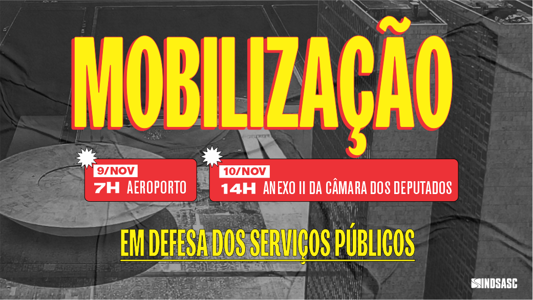 9 e 10 de novembro: mobilização contra a PEC-32 continua