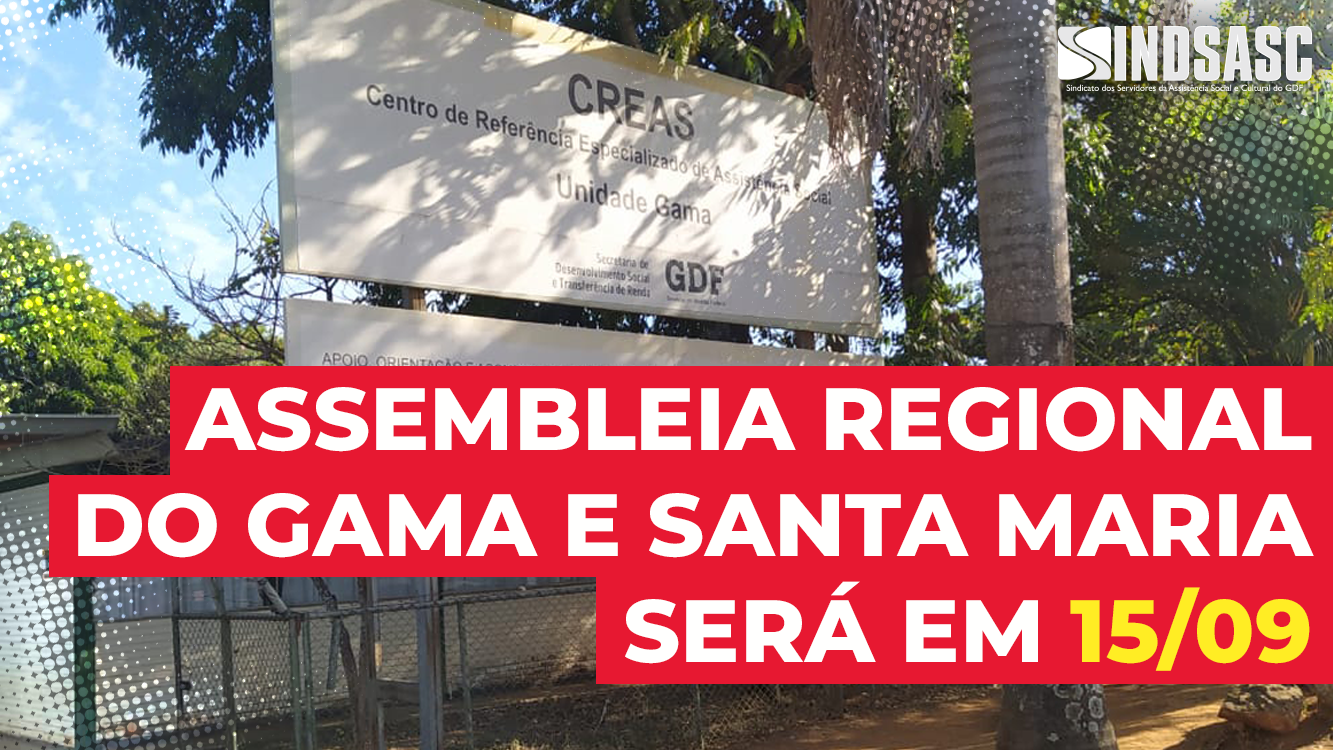 ASSEMBLEIA REGIONAL DO GAMA E SANTA MARIA SERÁ EM 15/09