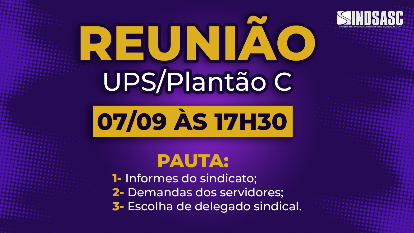 REUNIÃO UPS/Plantão C
