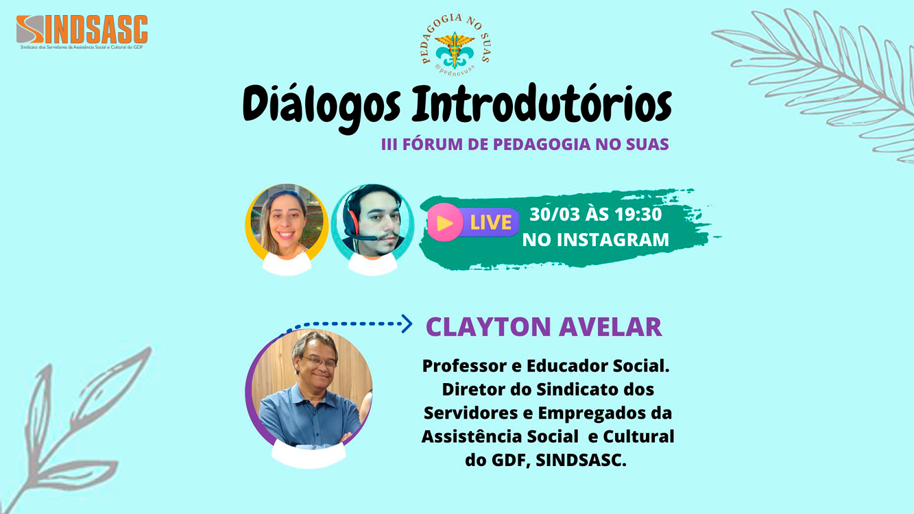 LIVE DIÁLOGOS INTRODUTÓRIOS - II FÓRUM DE PEDAGOGIA NO SUAS