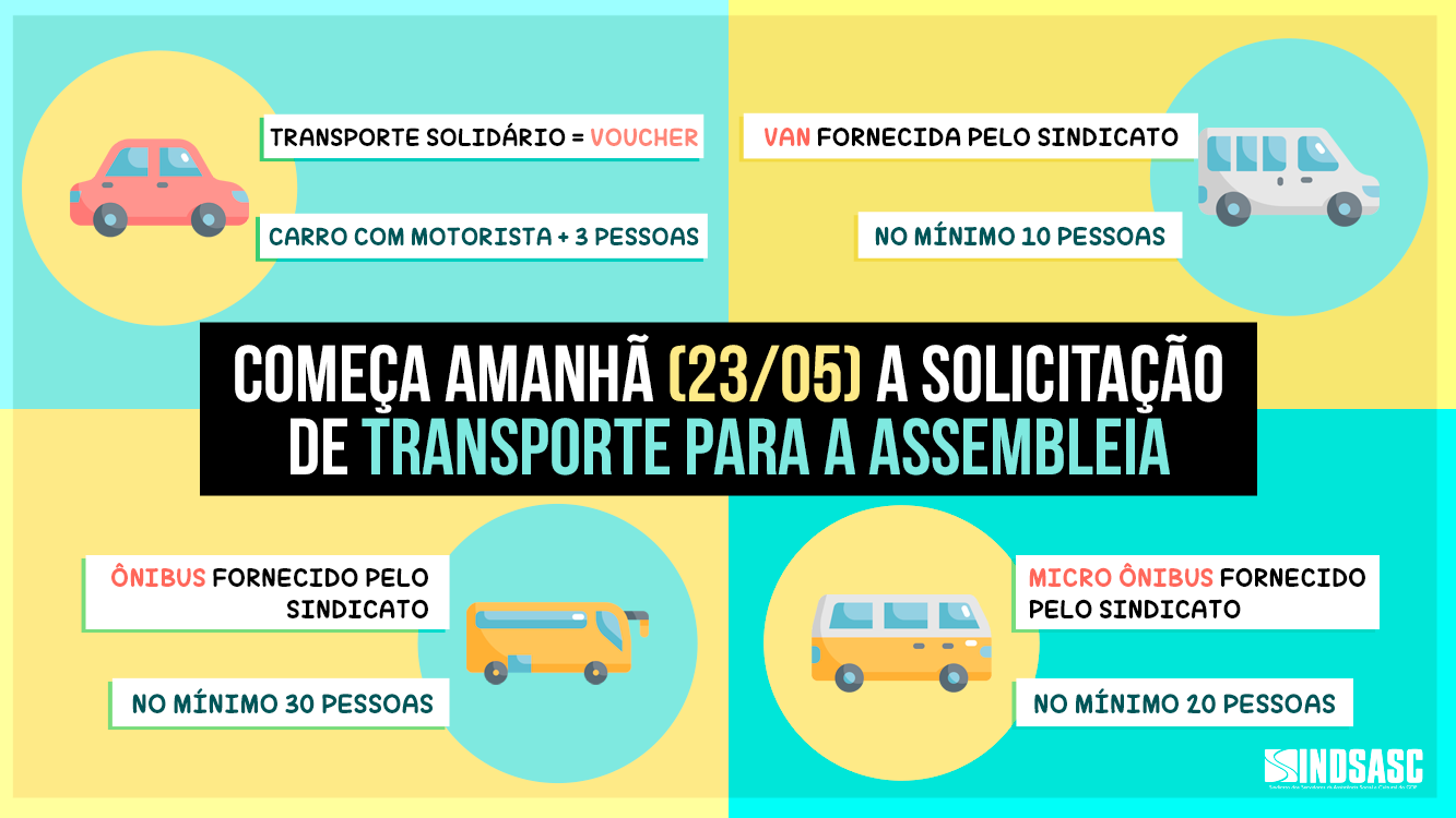 COMEÇA AMANHÃ (23/05) A SOLICITAÇÃO DE TRANSPORTE PARA A ASSEMBLEIA