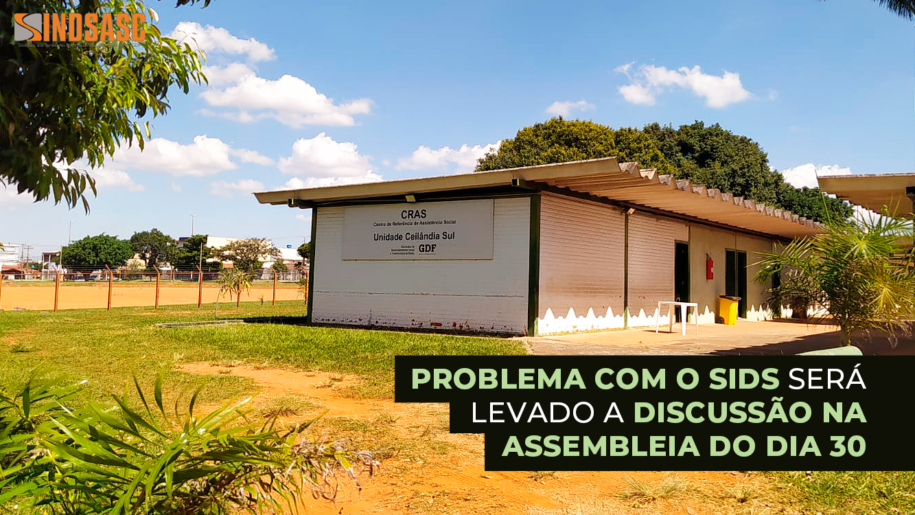 PROBLEMA COM O SIDS SERÁ LEVADO A DISCUSSÃO NA ASSEMBLEIA DO DIA 30