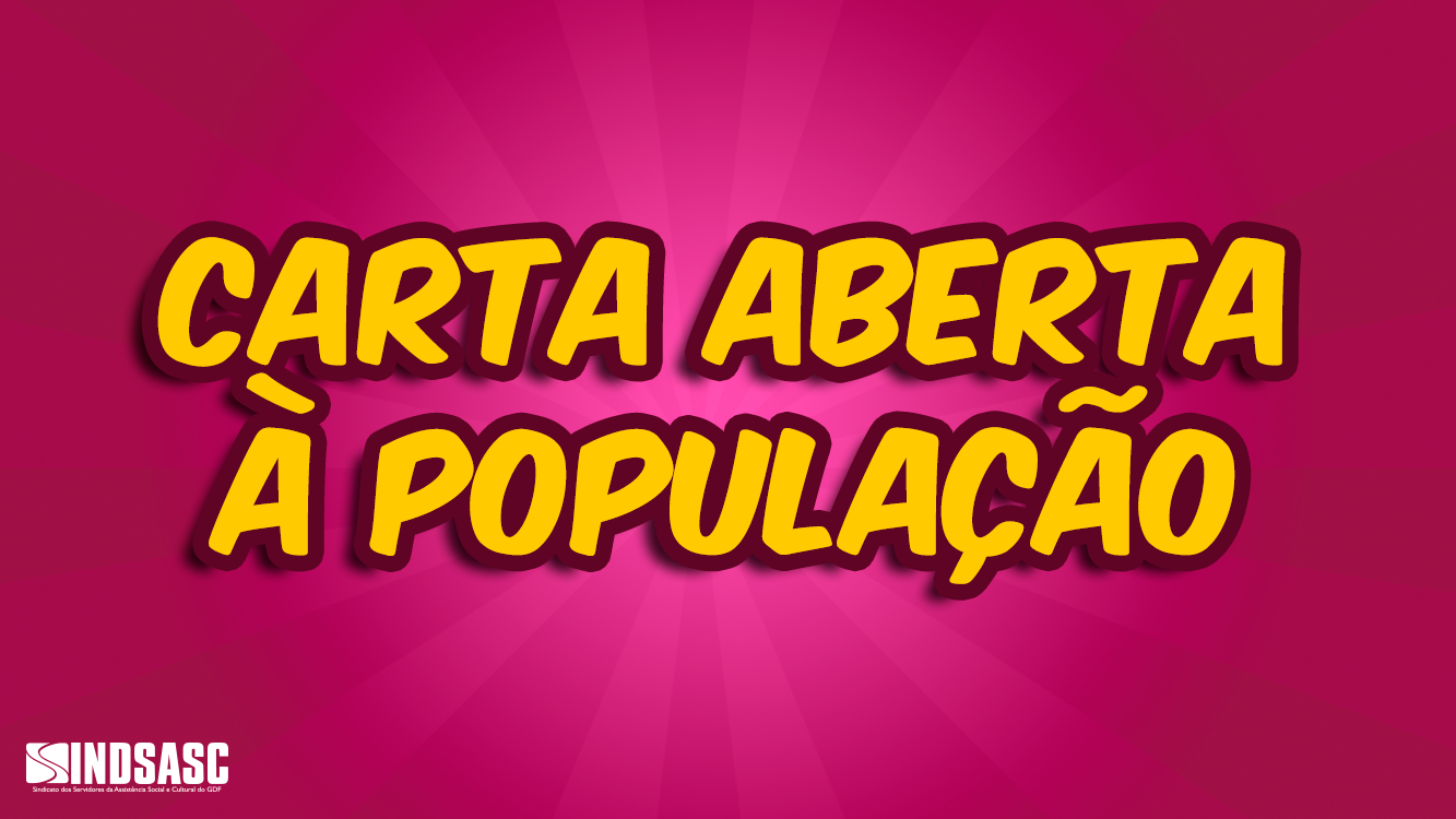 CARTA ABERTA À POPULAÇÃO