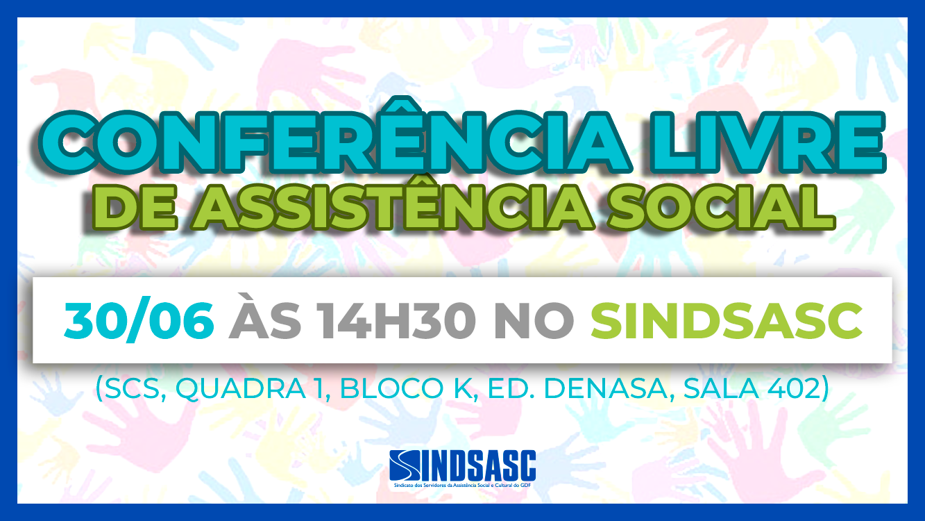 CONFERÊNCIA LIVRE DE ASSISTÊNCIA SOCIAL