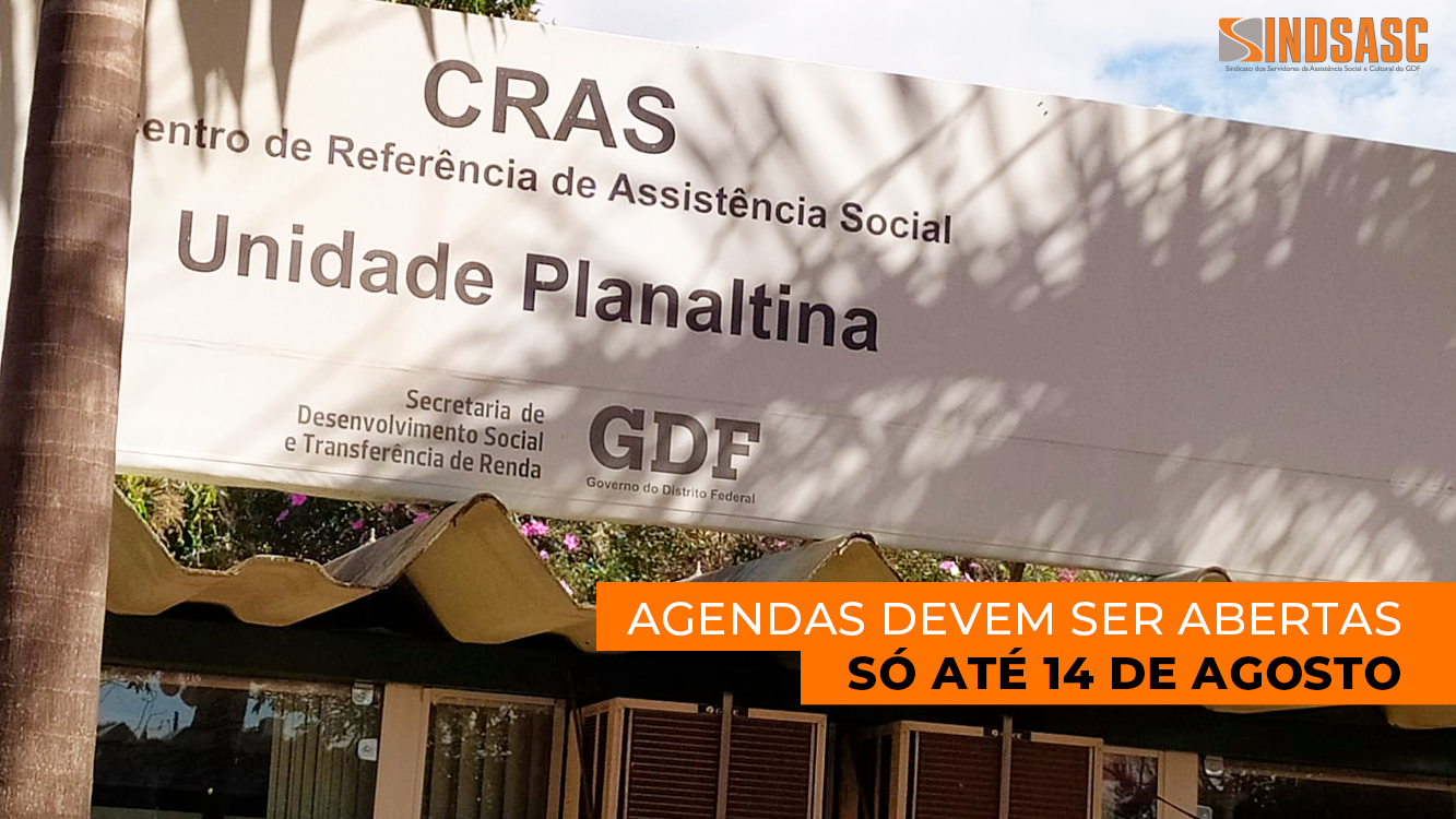 AGENDAS DEVEM SER ABERTAS SÓ ATÉ 14 DE AGOSTO