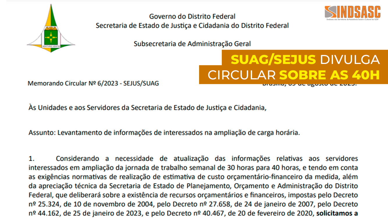 SUAG/SEJUS DIVULGA CIRCULAR SOBRE AS 40H