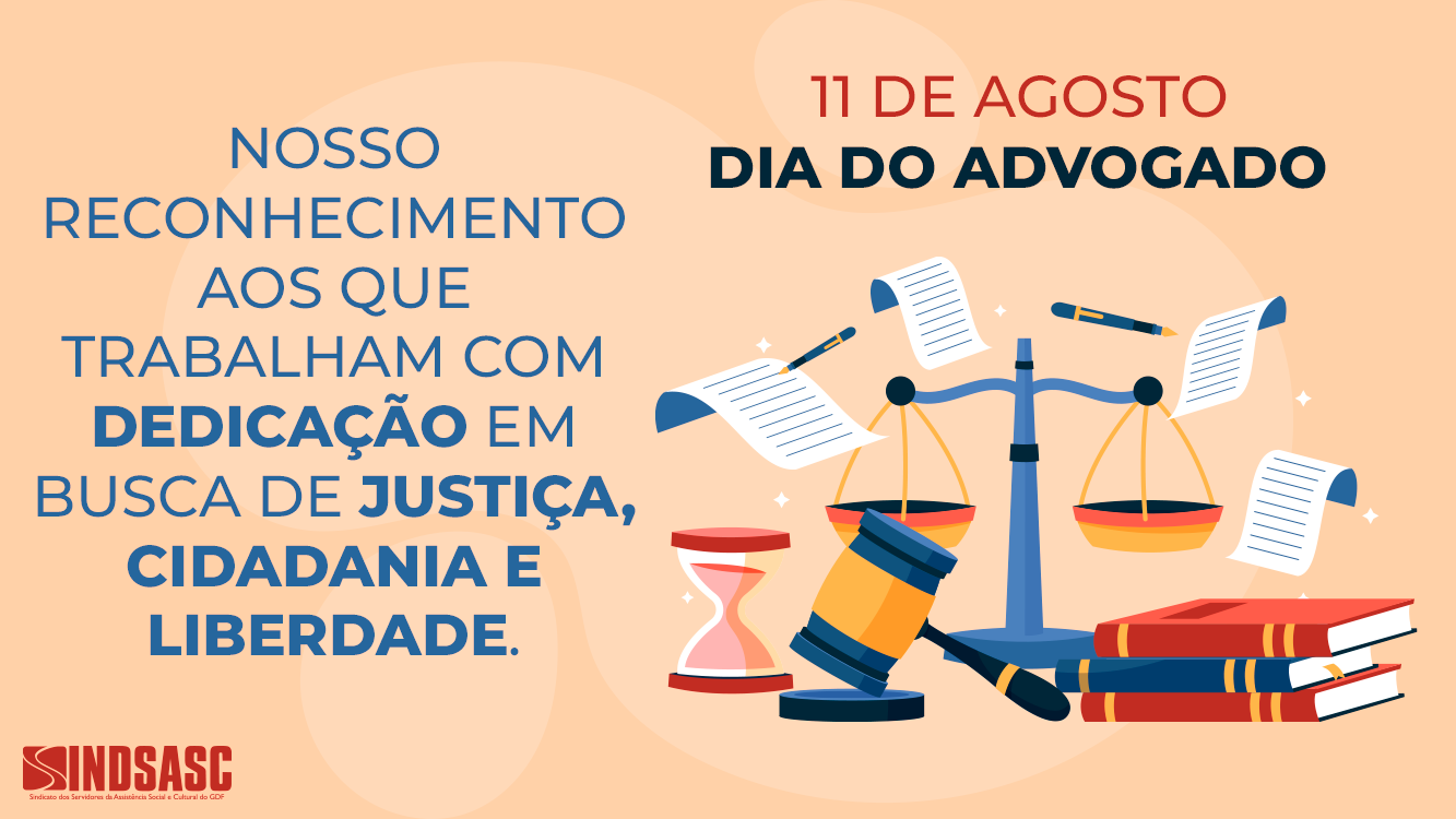 11 de Agosto | DIA DO ADVOGADO