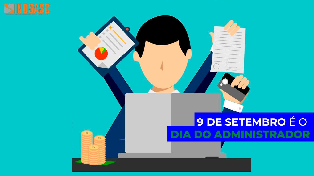 9 DE SETEMBRO É O DIA DO ADMINISTRADOR