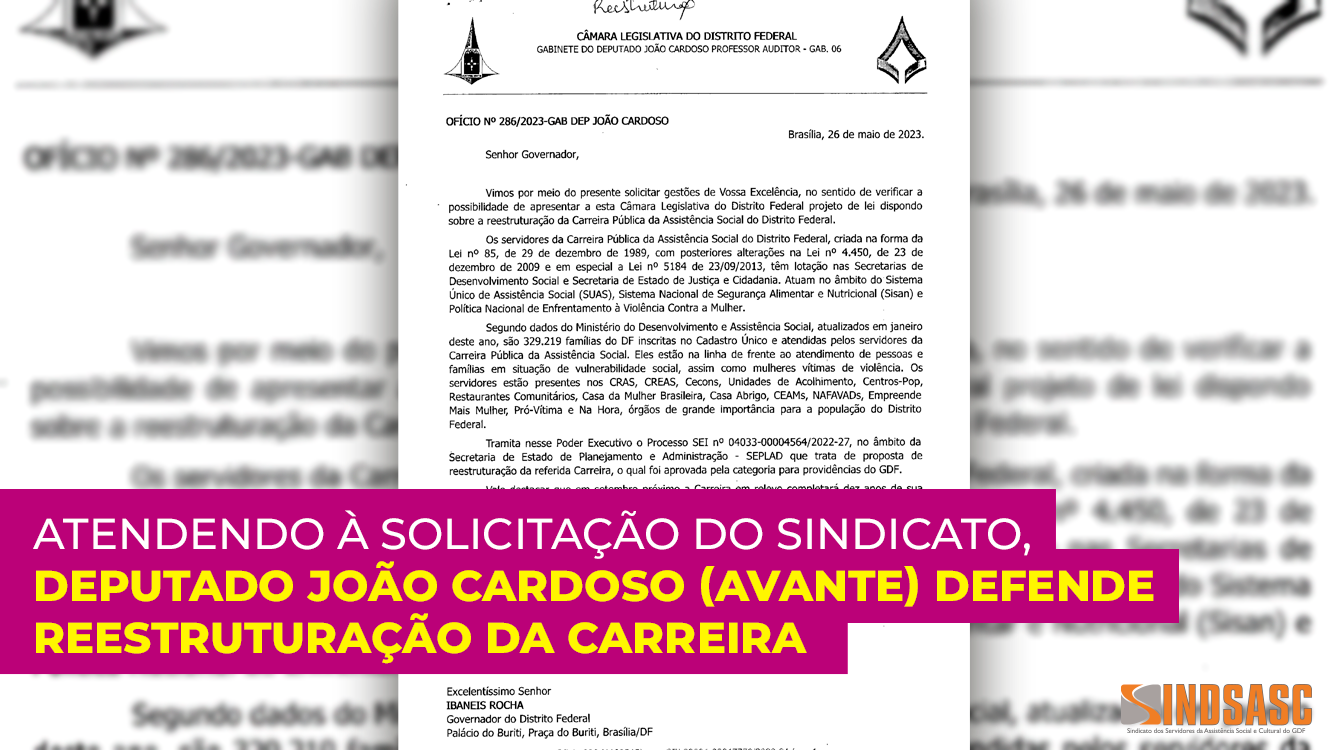 ATENDENDO À SOLICITAÇÃO DO SINDICATO, DEPUTADO JOÃO CARDOSO (Avante) DEFENDE REESTRUTURAÇÃO DA CARREIRA