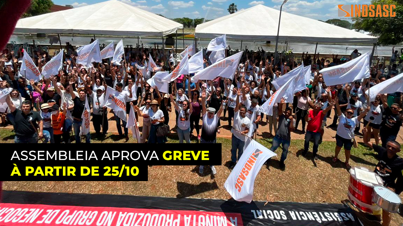 ASSEMBLEIA APROVA GREVE À PARTIR DE 25/10