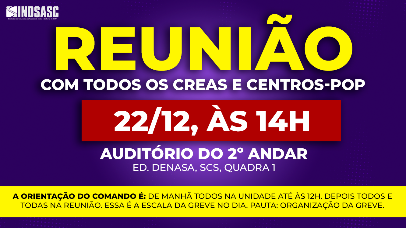 REUNIÃO COM TODOS OS CREAS E CENTROS-POP