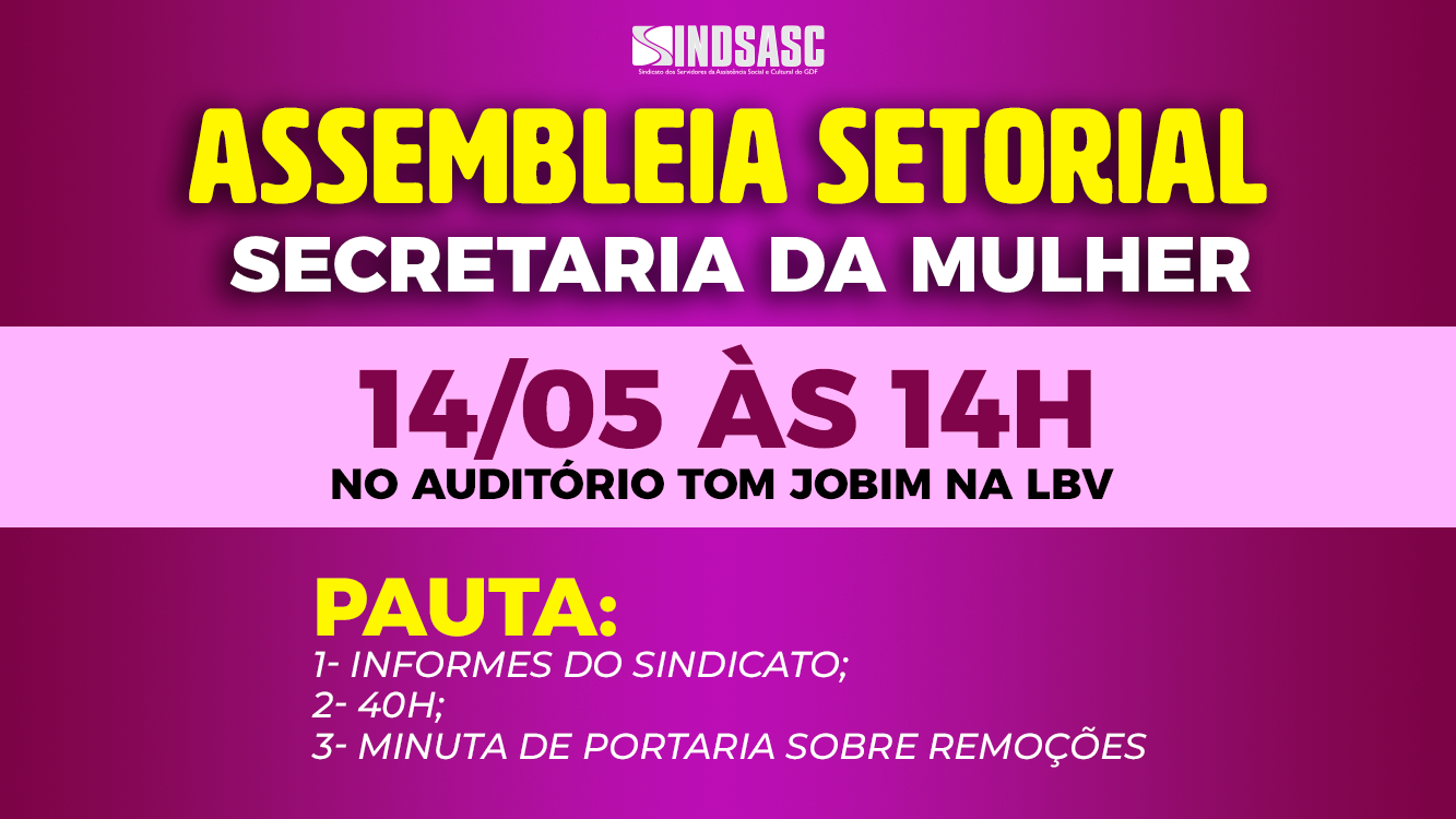 ASSEMBLEIA SETORIAL - SECRETARIA DA MULHER