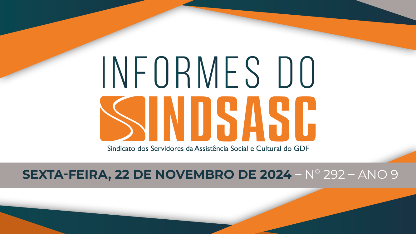 INFORMES SINDSASC – 22 de Novembro de 2024 – n° 292 – ano 9