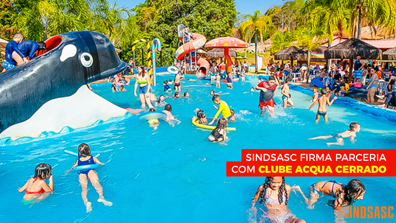 SINDSASC FIRMA PARCERIA COM CLUBE ACQUA CERRADO