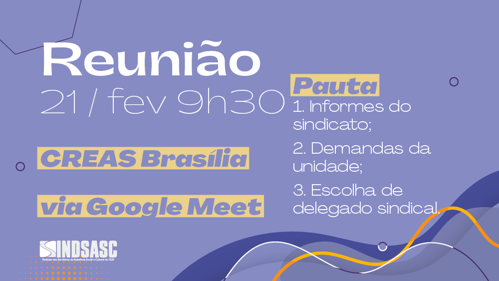 REUNIÃO: CREAS Brasília | 21/02 | 9h30