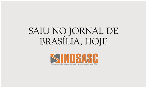 SAIU NO JORNAL DE BRASÍLIA, HOJE