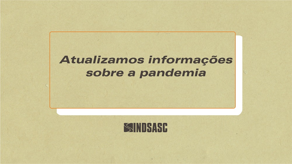 Atualizamos informações sobre a pandemia