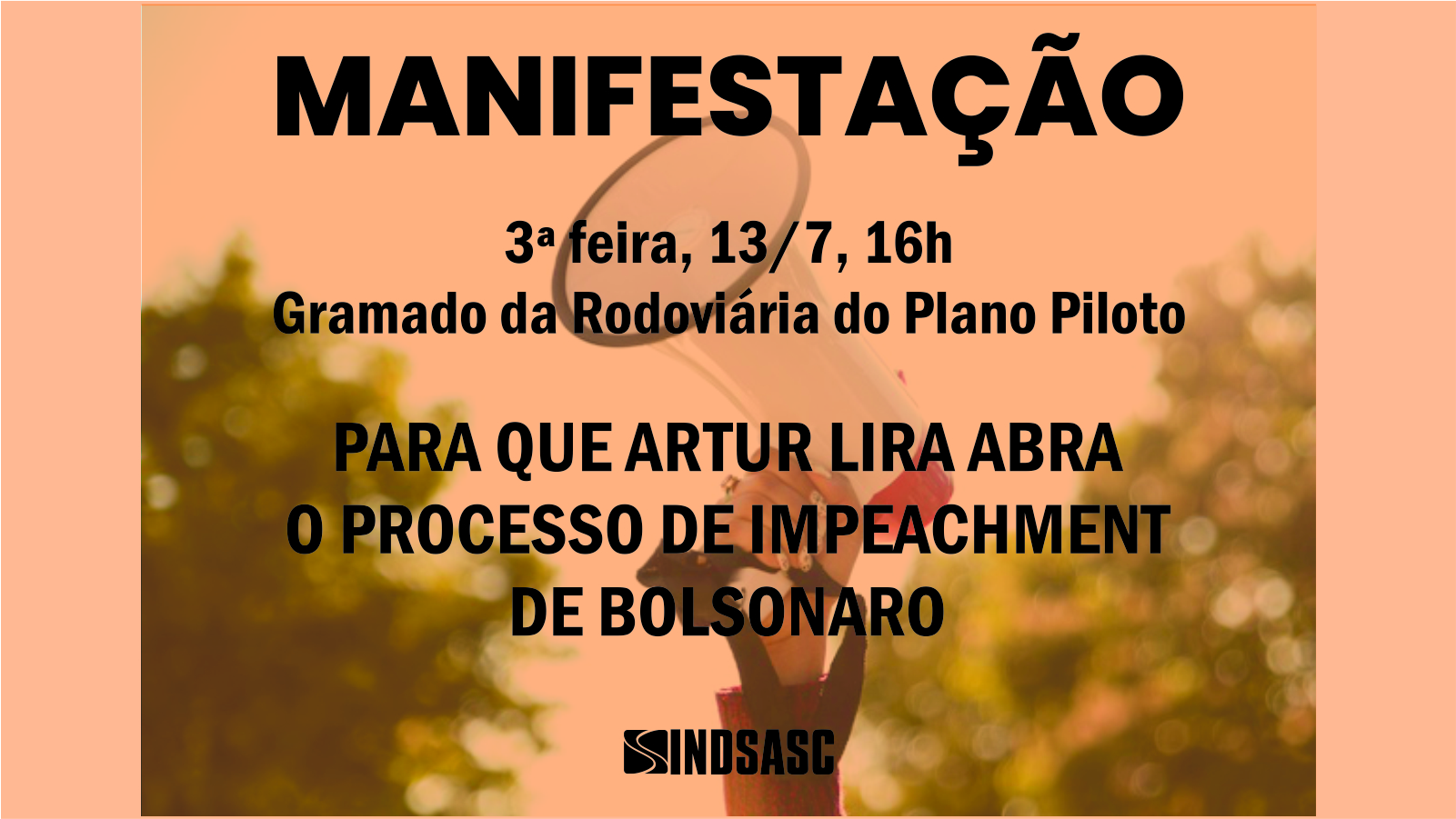 Manifestação - Para que Artur Lira abra o processo de impeachament de Bolsonaro