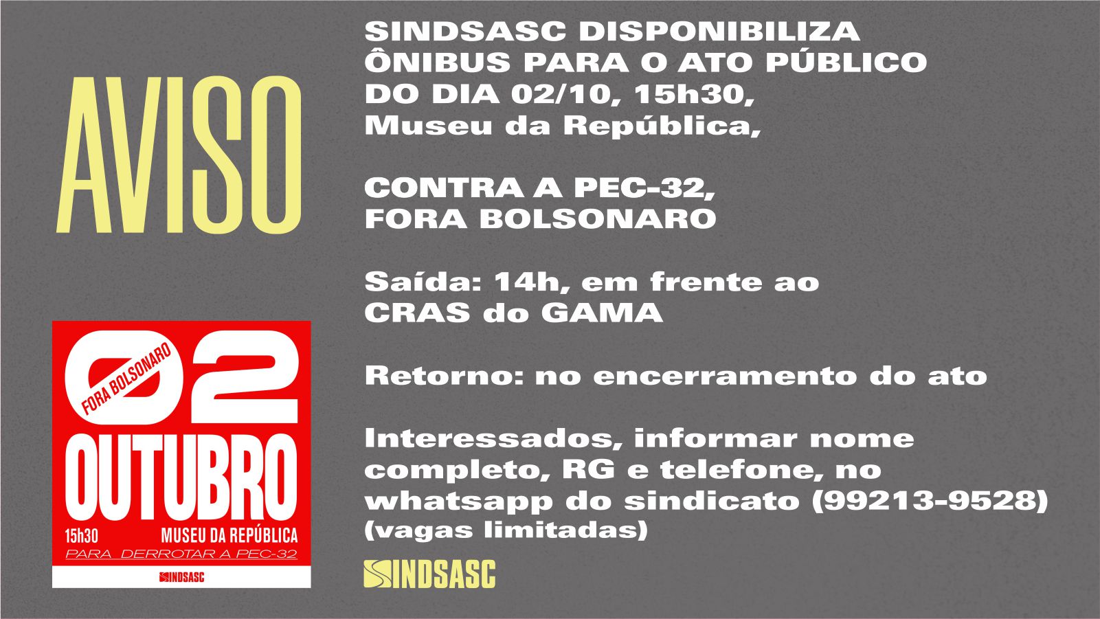 Sindsasc disponibiliza ônibus para ato público do dia 02/10