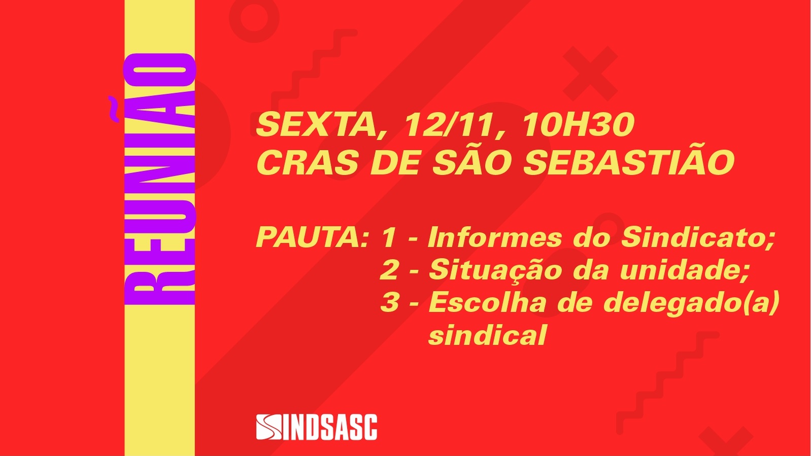 Sindsasc convoca servidores(as) do CRAS São Sebastião para reunião