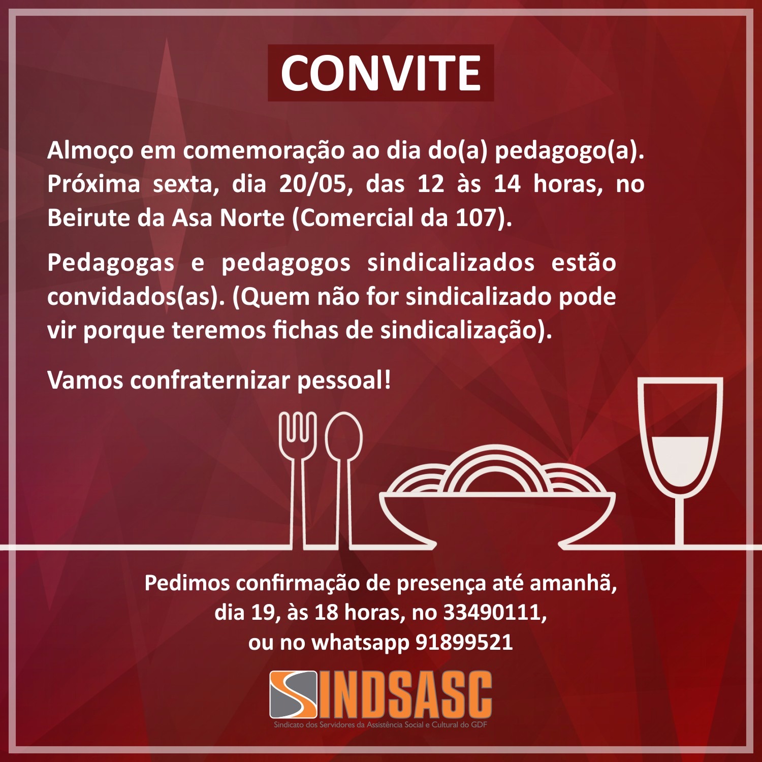 CONVITE  Almoço em comemoração ao dia do(a) pedagogo(a) 